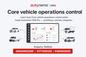 Core vehicle operations control in Autonemo VMS Pro — Fleet & Transport Guide