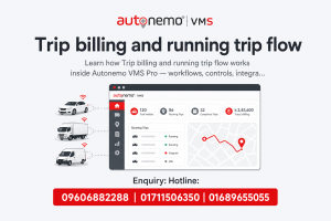 Trip billing and running trip flow in Autonemo VMS Pro — Fleet & Transport Guide